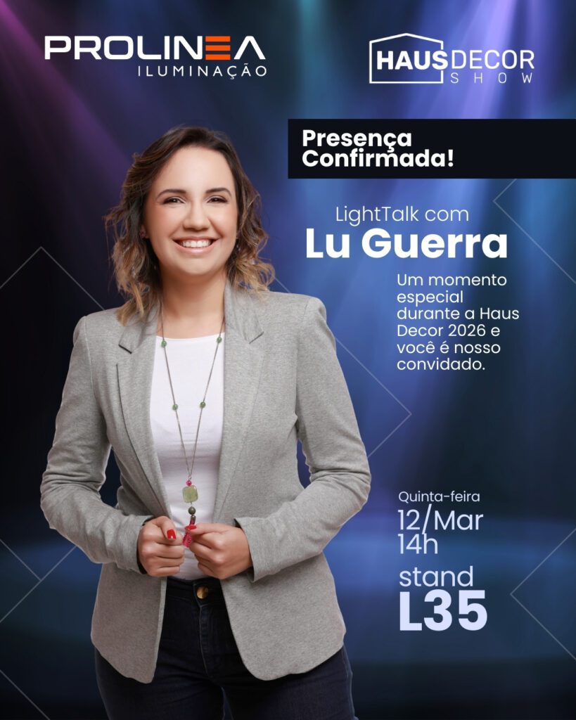 Prolinea iluminação - Confirmação de Participação: LightTalk com Lu Guerra